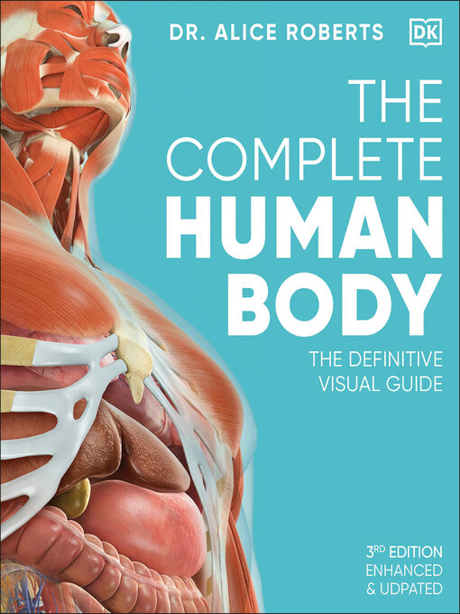 Title details for The Complete Human Body by Dr. Alice Roberts - Available